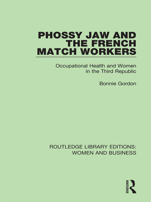 cover image of Phossy Jaw and the French Match Workers
